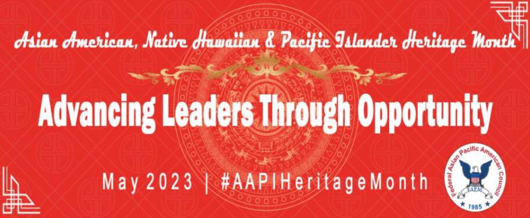 Asian American, Native Hawaiian and Pacific Islander Heritage Month